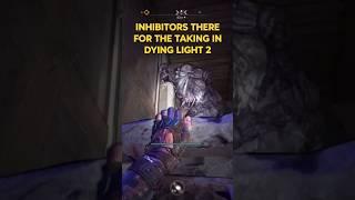 Find Easy Inhibitors In Dying Light 2 Right At The Start Of The Game?