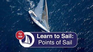 Ep 9: Points of Sail - A Different Perspective