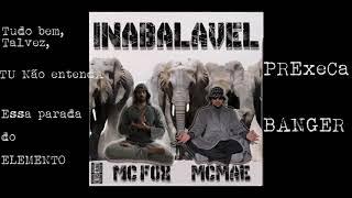 MC FOX$$ & McMÃE - Inabalável (prod. Liip Beats)