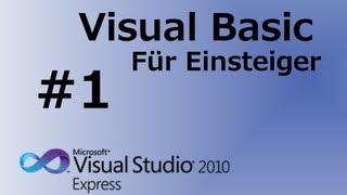 Visual Basic 2010 Tutorial für Anfänger #1 Erste Schritte