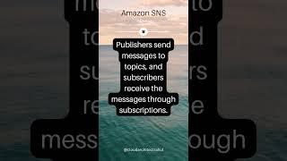 What is Amazon SNS and how does it work? | CloudArchitect Rahul