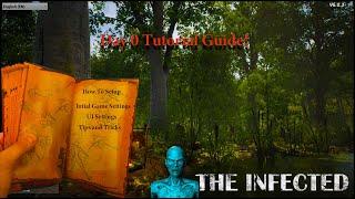 Day 0 Starting guide Tutorial, The Infected Gameplay