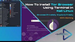 How To Install Tor Browser Using Terminal in Kali Linux | 100% Working
