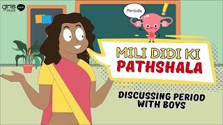 Discussing Periods With Boys | Mili Didi ki Paathshaala #periods @hellomili