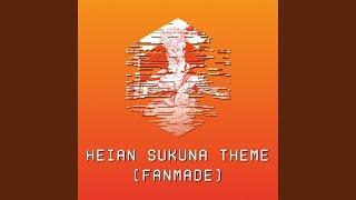 Heian Sukuna Theme