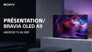 Découvrez la série TV OLED A9 - 4K HDR - Android TV