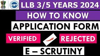 LLB (3/5 Yrs) How to Check Document Verification Status in E-Scrutiny |LLB Registration Process 2024