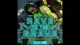 Tony Oldskool - Rave To The Grave Show Episode #23 **Guest Mix Statenhal**