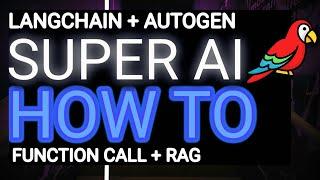 AutoGen + LangChian + RAG + Function Call = Super AI Chabot