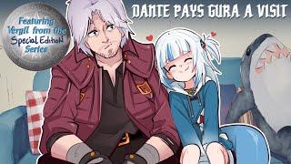 Dante pays Gura a visit (feat. Vergil from Devil May Cry Special Edition series)