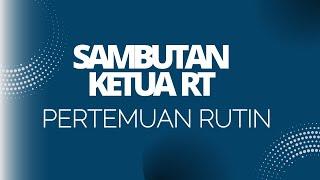 sambutan ketua RT dalam pertemuan rutin