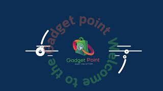 Gadget Point Easy Solution