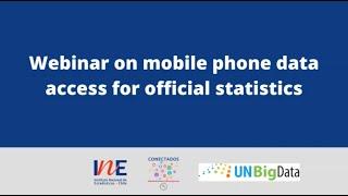 Webinar on mobile phone data access for official statistics