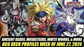 Ancient Gears, Musketeers, White Woods, & More! Yu-Gi-Oh! OCG Deck Profiles Week Of June 27, 2024