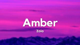 Zola - Amber (Paroles/Lyrics)