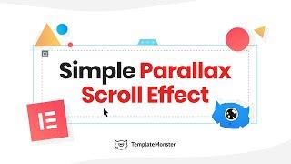 Elementor Tutorial: How To Use Parallax Scroll Effect with Elementor Free
