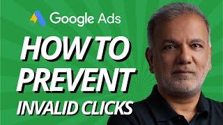 Google Ads Click Fraud Prevention - How To Prevent Invalid Clicks In Google Ads