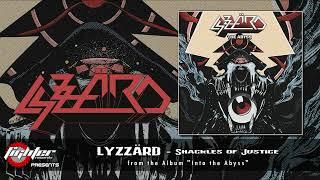 LYZZÄRD - Shackles of Justice [2022]