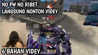 6 BAHAN VIDEY~GAME PLAY FREE FIRE NO PW