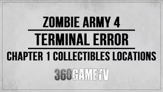 Zombie Army 4 Terminal Error Chapter 1 Ghost of Vengeance DLC Collectibles Guide