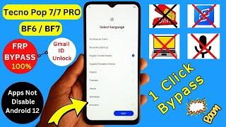 Tecno Pop 7/7 Pro Frp Bypass Without PC | Android 12 (Tecno BF6/BF7) Gmail Account Bypass New Update