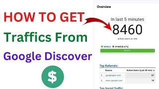 How To Get Your Website In Google Discover Feed. What Is Google Discover & Earn Money