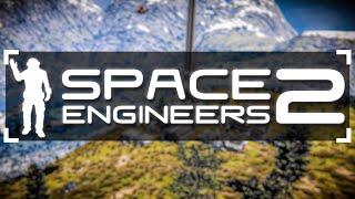 IT'S COMING! - Space Engineers 2