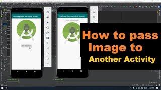 How to Send (Pass) Image From One Activity to Another Activity in in Android Studio