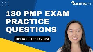 180 PMP Exam Practice Questions - Updated for 2024