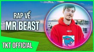 Rap About Mr Beast - TKT Official (World's Top YouTube)