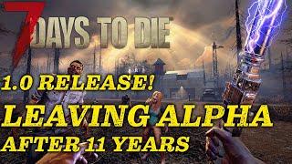 7 days to die release trailer reaction | It's leaving ALPHA!