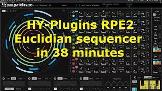 HY-Plugins RPE2 Euclidian sequencer in 38 minutes