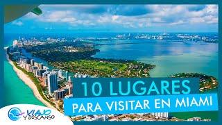 Mejores sitios en MIAMI en 2023 - Que hacer en Miami