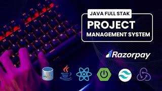 Building a java full stack development project management system | spring boot, react, shadcn ui