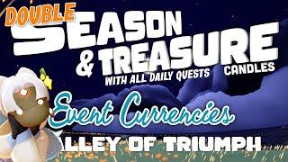 DOUBLE LIGHTS Season & Treasure Candles and Daily Quests | Valley of Triumph | SkyCotl | NoobMode