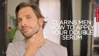 How to Apply Your Double Serum | ClarinsMen