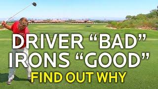 Hitting Driver Bad but Irons Good (Learn How To Hit Your Driver Better)