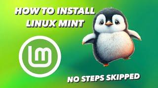Install Linux Mint No Steps Skipped 