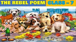 The rebel poem class 7 English Honeycomb animated video in hindi and full explanation from honeycomb