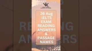 26 Aug IELTS EXAM READING ANSWERS & PASSAGE NAMES #IELTS #ieltsexam #ieltstips #ieltspreparation
