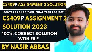 CS409p Assignment 2 100% Solution 2023 BY VUBWN  CS409p Assignment 2 Correct Solution BY NASIR ABBAS