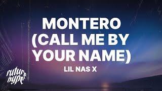 Lil Nas X - MONTERO (Call Me By Your Name) (Lyrics)