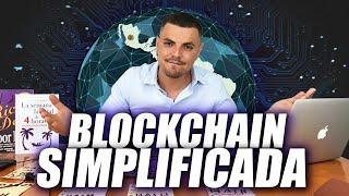 Que es la BLOCKCHAIN y Como Funciona - CADENA DE BLOQUES