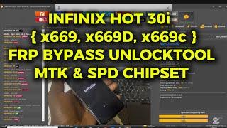 Infinix Hot 30i FRP bypass ( x669, x669d, x669c ). Both SPD & MTK chipset. By unlocktool 2025|02|05