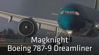 X-Plane 11 – Magknight Boeing 787-9 Dreamliner (cinematic)