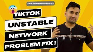 How To Fix TikTok Unstable Network (Internet Connection Error) Problem