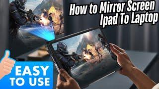 How to Mirror iPad Screen to Laptop Windows/Mac Easiest Way | iPad Screen Mirror Easiest Way|