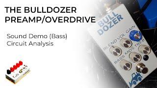 The Bulldozer - Sound Demo and Circuit Analysis