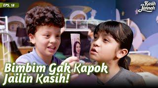 Bimbim Mencuri Foto Ibunya Kasih | KASIH JANNAH | Eps.18 (3/3)