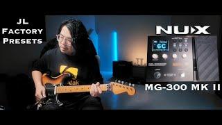 NUX MG-300 MK II "JL Factory Presets" demo by Jimmy Lin (No Talking)